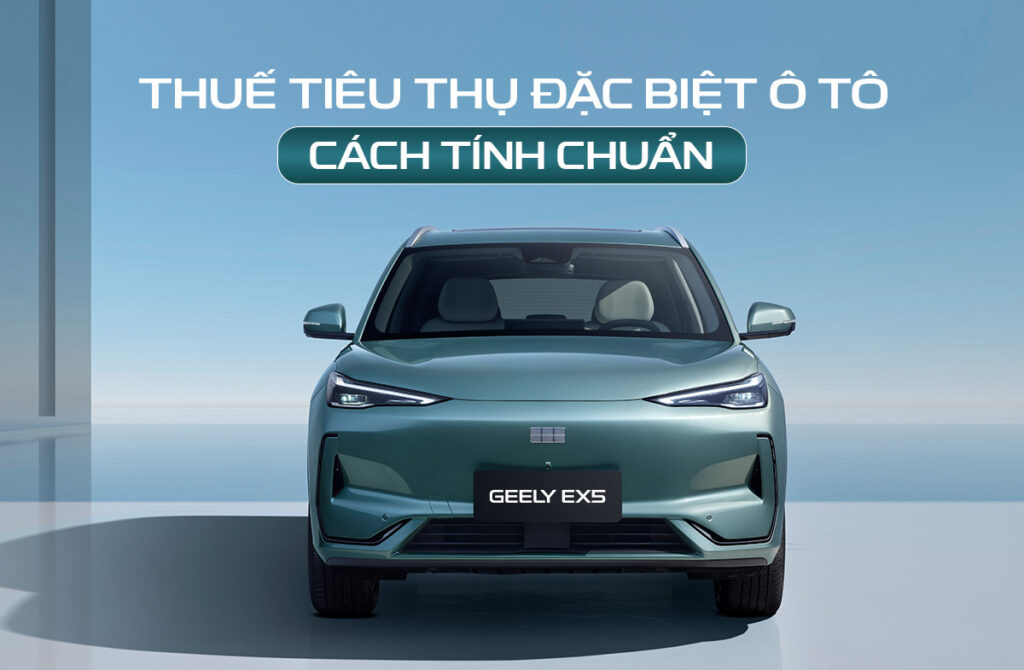 thuế tiêu thụ đặc biệt ô tô